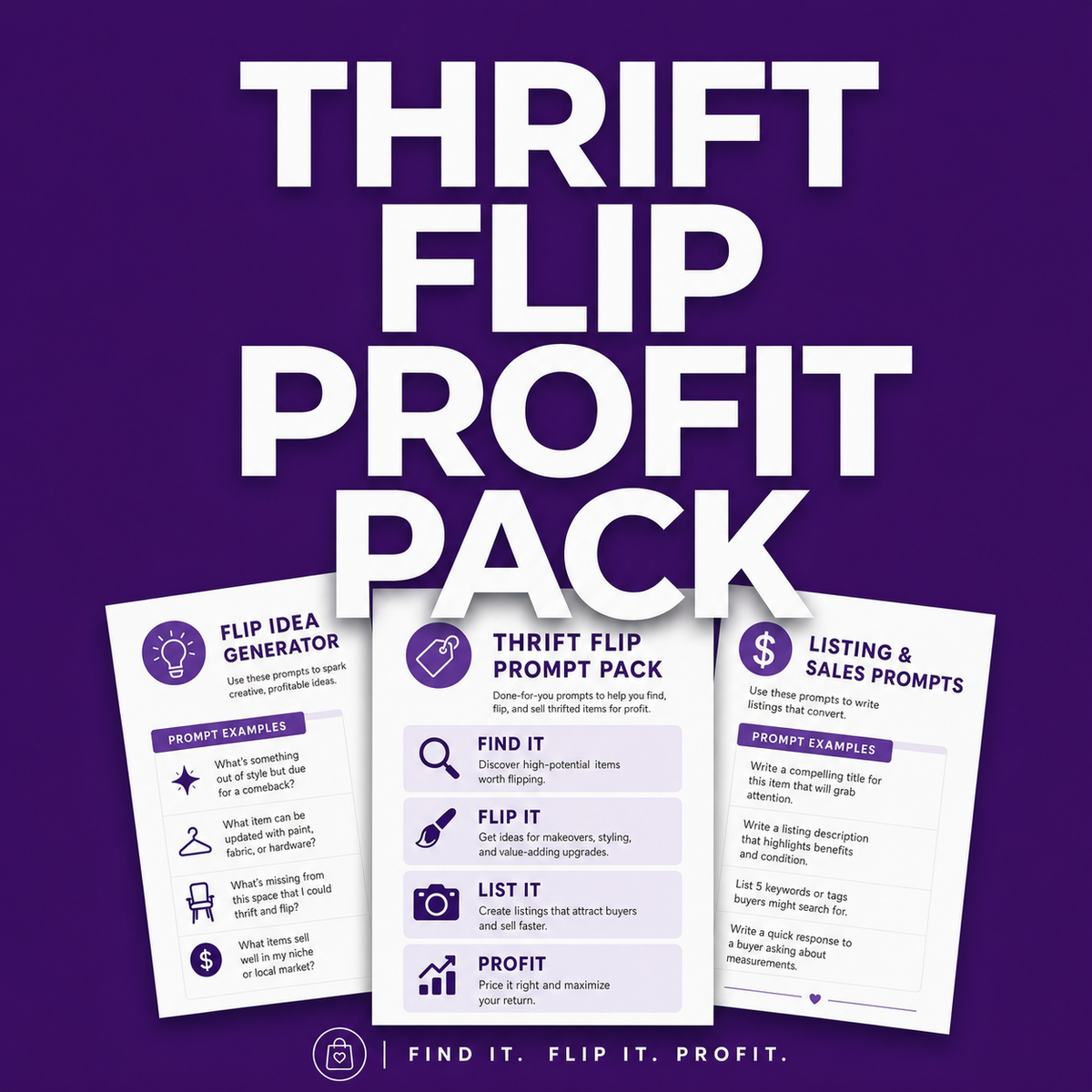 Thrift Flip Profit Pack - 30 AI Prompts to Source, Price, List, and Sell Thrifted Finds for Profit